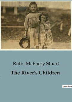 The River's Children - McEnery Stuart, Ruth