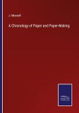 A Chronology of Paper and Paper-Making