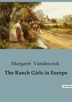 The Ranch Girls in Europe - Vandercook, Margaret