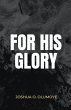 For His Glory - Bild 1