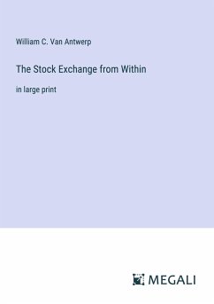The Stock Exchange from Within - Antwerp, William C. Van