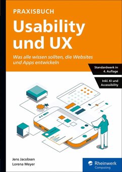 Praxisbuch Usability und UX (eBook, ePUB) - Jacobsen, Jens; Meyer, Lorena