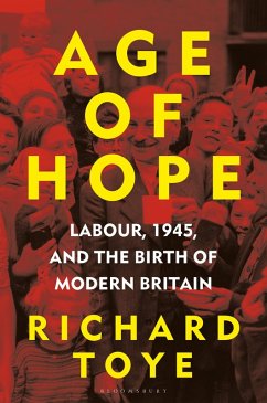 Age of Hope (eBook, PDF) - Toye, Richard