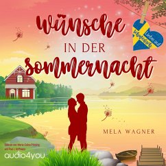 Wünsche in der Sommernacht (MP3-Download) - Wagner, Mela