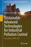 Sustainable Advanced Technologies for Industrial Pollution Control (eBook, PDF)