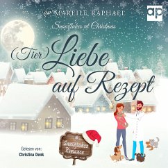 (Tier-)Liebe auf Rezept (MP3-Download) - Raphael, Mareile