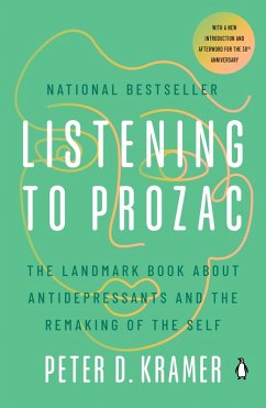 Listening to Prozac (eBook, ePUB) - Kramer, Peter D.