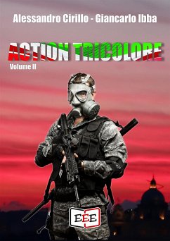 Action Tricolore II (eBook, ePUB) - Cirillo, Alessandro; Ibba, Giancarlo