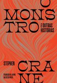 O monstro e outras histórias (eBook, ePUB) O monstro e outras histórias (eBook, ePUB)