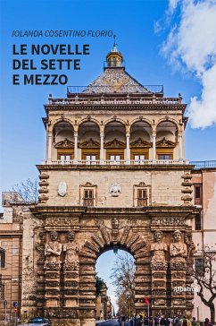 Le novelle del Sette e Mezzo (eBook, ePUB) - Cosentino Florio, Iolanda