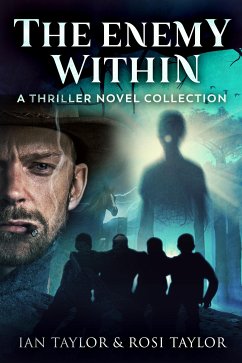 The Enemy Within (eBook, ePUB) - Taylor, Ian; Taylor, Rosi