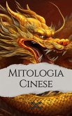 Mitologia Cinese (eBook, ePUB)