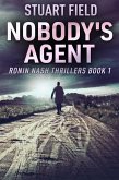 Nobody's Agent (eBook, ePUB)