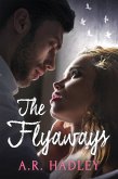 The Flyaways (eBook, ePUB) The Flyaways (eBook, ePUB)