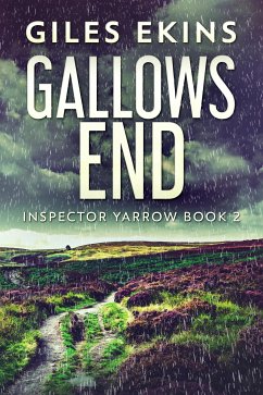 Gallows End (eBook, ePUB) - Ekins, Giles