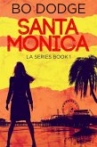 Santa Monica (eBook, ePUB)