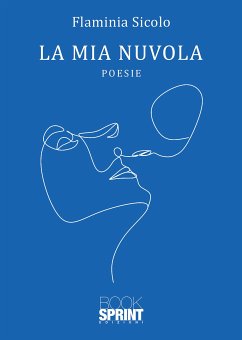 La mia nuvola (eBook, ePUB) - Sicolo, Flaminia