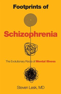 Footprints of Schizophrenia (eBook, ePUB) - Lesk, Steven