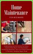 Home Maintenance For Beginners: The... - Bild 1