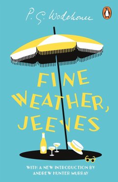 Fine Weather, Jeeves (eBook, ePUB) - Wodehouse, P. G.