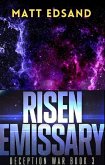 Risen Emissary (Deception War, #3) (eBook, ePUB)