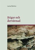 Stigar och Ärrvävnad (eBook, ePUB)