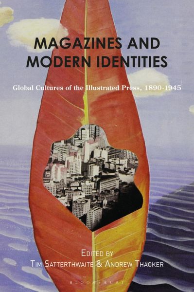 Magazines and Modern Identities (eBook, ePUB) Magazines and Modern Identities (eBook, ePUB)