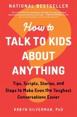 How to Talk to Kids About Anything (eBook, ePUB)