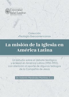 La misión de la Iglesia en América Latina (eBook, ePUB) - Menéndez Martínez, Valentín
