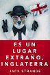 Es Un Lugar Extraño, Inglaterra... - Bild 1