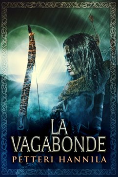 La Vagabonde (eBook, ePUB) - Hannila, Petteri