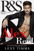 Alex Reid (Ricco e single - Libro 1) (eBook, ePUB)