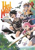 Hell Mode (Manga): Volume 1 (eBook, ePUB)