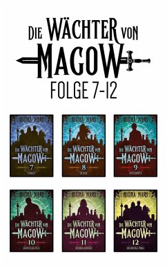 Die Wächter von Magow Folge 7 - 12 (eBook, ePUB) - Mars, Regina