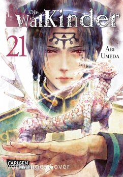 Die Walkinder Bd.21 (eBook, ePUB) - Umeda, Abi