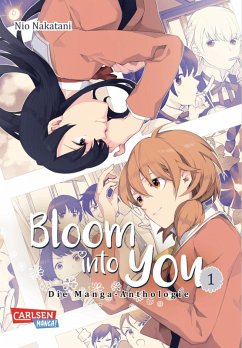Bloom into you: Anthologie 1 (eBook, ePUB) - Nakatani, Nio