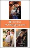 Harlequin Historical July 2024 - Box Set 2 of 2 (eBook, ePUB)