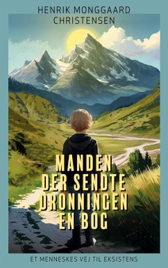 Manden der sendte Dronningen en bog (eBook, ePUB) Manden der sendte Dronningen en bog (eBook, ePUB)
