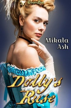 Dolly's Ruse (Sisters Three, #3) (eBook, ePUB) - Ash, Mikala