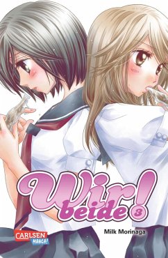 Wir beide! 3 (eBook, ePUB) - Morinaga, Milk