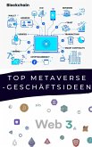 Web3: Top Metaverse-Geschäftsideen (eBook, ePUB)