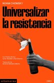 Universalizar la resistencia (eBook, ePUB)