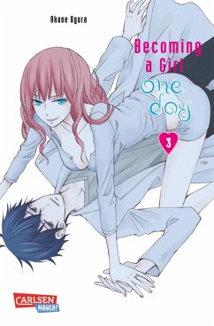 Becoming a Girl one day 3 (eBook, ePUB) - Ogura, Akane