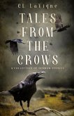 Tales From the Crows (eBook, ePUB)