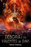 Débora e Os Valentes de Davi (eBook, ePUB)