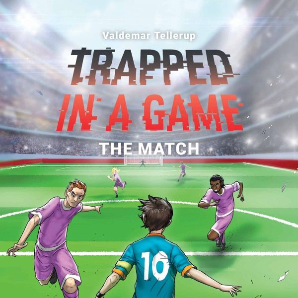 Trapped in a Game 5 The Match (MP3Download) von Valdemar Tellerup