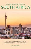 A Guide to Relocating to South Africa (eBook, ePUB)