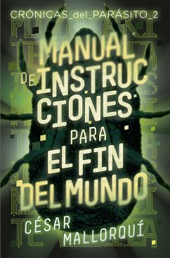 Manual de instrucciones para el fin del mundo (eBook, ePUB) - Mallorquí, César