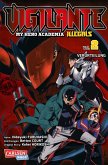 Vigilante - My Hero Academia Illegals 2 (eBook, ePUB)