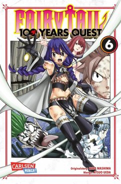 Fairy Tail - 100 Years Quest Bd.6 (eBook, ePUB) - Mashima, Hiro; Ueda, Atsuo